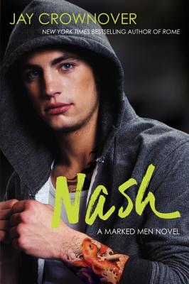 Nash NASH （Marked Men） Jay Crownover
