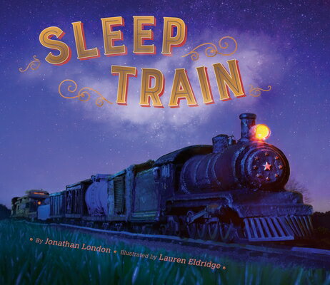 Sleep Train SLEEP TRAIN [ Jonathan London ]
