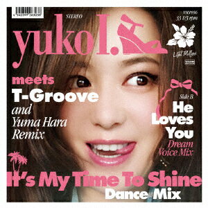 It's My Time To Shine - Dance Mix【アナログ盤】
