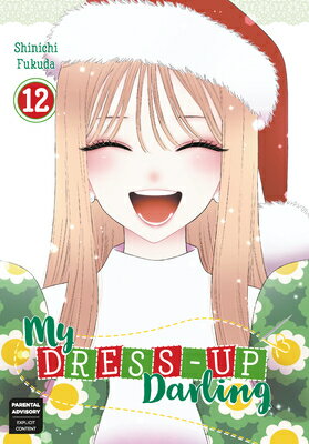 My Dress-Up Darling 12 MY DRESS-UP DARLING 12 （My Dress-Up Darling） [ Shinichi Fukuda ]