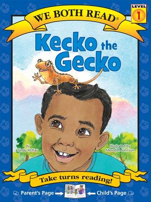 We Both Read-Kecko the Gecko (Pb) WE BOTH READ-KECKO THE GECKO ( （We Both Read: Level 1 (Paperback)） [ Sindy McKay ]