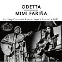 ROLLING COCONUT REVUE JAPAN CONCERT [ Odetta、Mimi Farina ]