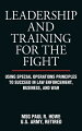 Tested and effective leadership and teaching advice based on riveting combat stories from a Special Operations veteran.