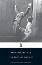 The Book of Disquiet BK OF DISQUIET （Penguin Classics） Fernando Pessoa