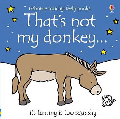 THAT'S NOT MY DONKEY(H) [ FIONA WATT ]