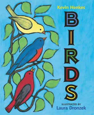 Birds BIRDS [ Kevin Henkes ]