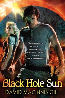 Black Hole Sun BLACK HOLE SUN （Black Hole Sun） [ David Macinnis Gill ]