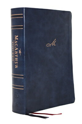 Nkjv, MacArthur Study Bible, 2nd Edition, Leathersoft, Blue, Comfort Print: Unleashing God 039 s Truth O NKJV MACARTHUR STUDY BIBLE 2ND John F. MacArthur