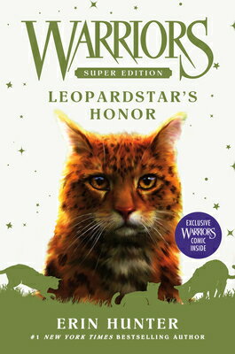 Warriors Super Edition: Leopardstar's Honor LEOPARDSTARS HONOR （Warriors Super Edition） [ Erin Hunter ]