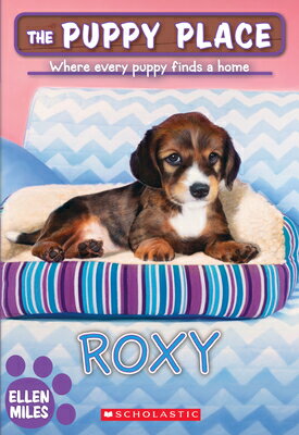 Roxy (the Puppy Place #55): Volume 55 PUPPY PLAC