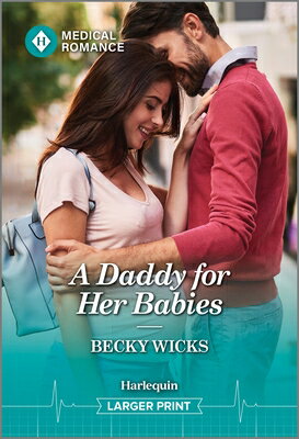 A Daddy for Her Babies DADDY FOR HER BABIES -LP ORIGI （Twin Baby Bumps） [ Becky Wicks ]
