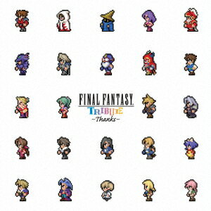 FINAL FANTASY TRIBUTE〜THANKS〜(2CD)