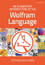 An Elementary Introduction to the Wolfram Language, Third Edition ELEM INTRO TO THE WOLFRAM LANG 