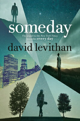 Someday SOMEDAY [ David Levithan ]