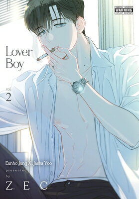 Lover Boy, Vol. 2 LOVER BOY VOL 2 （Lover Boy） [ Zec ]