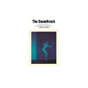 The Soundtrack “YOU GOTTA CHANCE