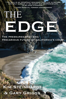 The Edge: The Pressured Past and Precarious Future of California's Coast EDGE 