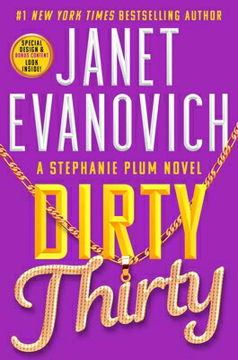 Dirty Thirty DIRTY 30 （Stephanie Plum） [ Janet Evanovich ]