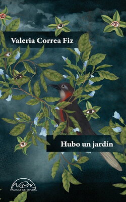 Hubo Un Jardn SPA-HUBO UN JARDIN [ Valeria Correa Fiz ]