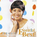 Essential Best::伊東ゆかり