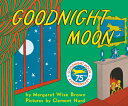 Goodnight Moon GOODNIGHT MOON PADDED BOARD BO Margaret Wise Brown