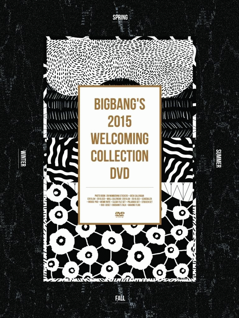 BIGBANG’S 2015 WELCOMING COLLECTION DVD