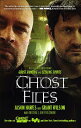 Ghost Files: The Collected Cases from Ghost Hunting and Seeking Spirits GHOST FI...