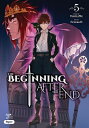 The Beginning After the End, Vol. 5 (Comic) BEGINNING AFTER THE END VOL 5 （The Beginning After the End (Comic)） Turtleme