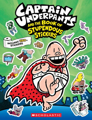 Captain Underpants: The Official Sticker Book STICKERS-CAPTAIN UNDERPANTS TH （Captain Underpants） 