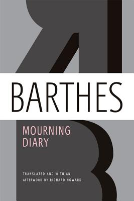 A "New York"" Times "Top 10 Book of 2010 and a "Slate "and "Times Literary Supplement "Best Book of 2010, "Mourning Diary "gathers the notes Roland Barthes took for two years after his mother's death. It is a major discovery in the French theorist's work: a skeleton key to the themes he tackled throughout his life, as well as a unique study of grief--intimate, deeply moving, and universal.