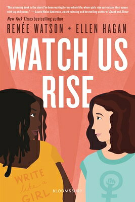 Watch Us Rise WATCH US RISE [ Renee Watson ]