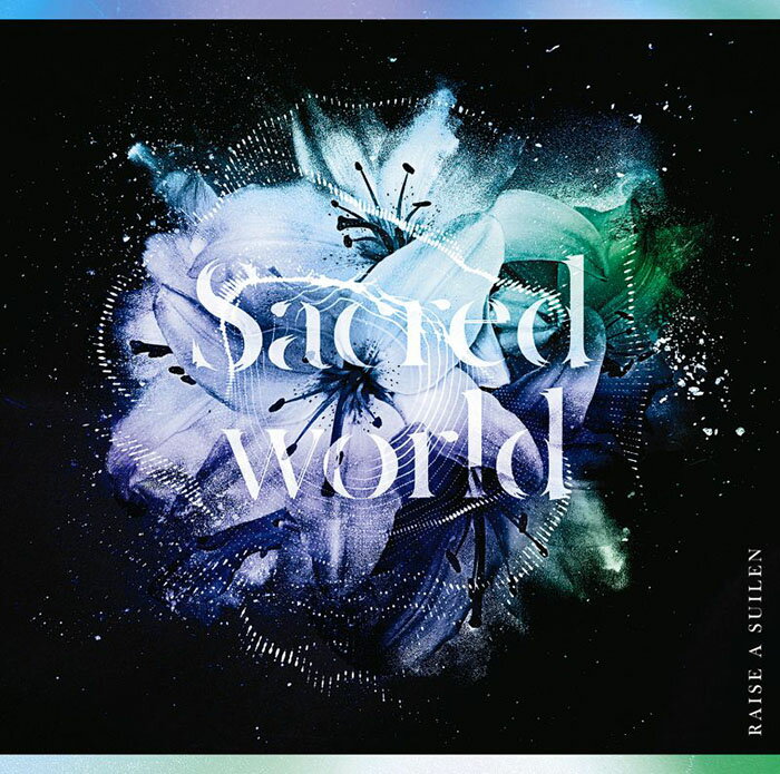 Sacred world (通常盤) [ RAISE A SUILEN ]