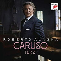 【輸入盤】『カルーソー』 ロベルト・アラーニャ、イヴァン・カッサール＆イル・ド・フランス国立管弦楽団、他