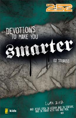 Devotions to Make You Smarter DEVOTIONS TO MAKE YOU SMARTER （2:52） [ Ed Strauss ]