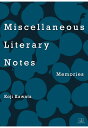 Miscellaneous Literary Notes: Memories 