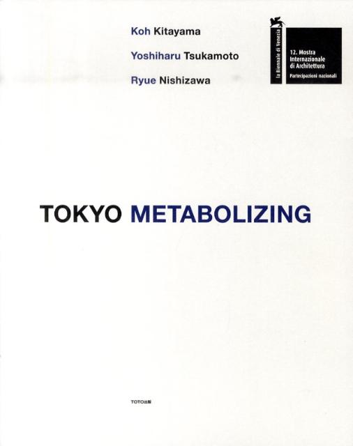 TOKYO　METABOLIZING