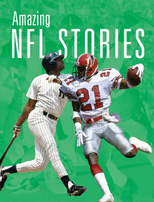 Amazing NFL Stories AMAZING NFL STORIES [ Scheff Williams ]
