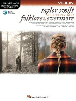Taylor Swift - Folklore Evermore: Violin Play-Along (Book/Online Audio) TAYLOR SWIFT - FOLKLORE EVER Taylor Swift