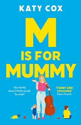 M Is for Mummy M IS FOR MUMMY [ Katy Cox ]