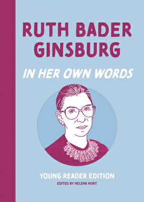 Ruth Bader Ginsburg: In Her Own Words: Young Rea