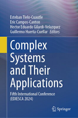 Complex Systems and Their Applications: Fifth International Conference (Ediesca 2024) COMPLEX SY..
