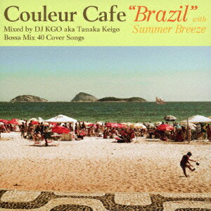 Couleur Cafe “Brazil with Summer Breeze [ DJ KGO aka Tanaka Keigo ]