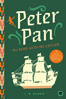 Peter Pan: The Read-With-Me Edition: The Unabridged Story in 20-Minute Reading Sections with Compreh PETER PAN THE READ-W/-ME /E 