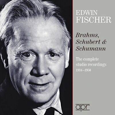【輸入盤】エトヴィン・フィッシャー／ブラームス、シューベルト＆シューマン・ス...