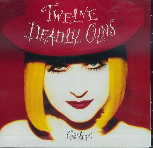 【輸入盤】Twelve Deadly Cyns [ Cyndi Lauper ]