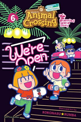 Animal Crossing: New Horizons, Vol. 6: Deserted Island Diary ANIMAL CROSSING NEW HORIZONS V （Animal Crossing: New Horizons） Kokonasu Rumba