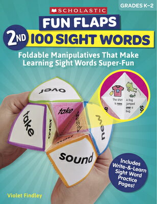Fun Flaps: 2nd 100 Sight Words: Reproducible Manipulatives That Make Learning Sight Words Super-Fun FN FLPS 2 100 SGHT WRDS GR-K-2 