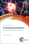 Conducting Polymers: Bioinspired Intelligent Materials and Devices CONDUCTING POLYMERS （Smart Materials） [ Toribio Fernandez Otero ]