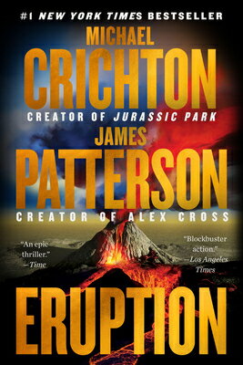 Eruption: A Thriller ERUPTION [ James Patterson ]