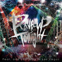 Rave-up tonight(初回生産限定盤)